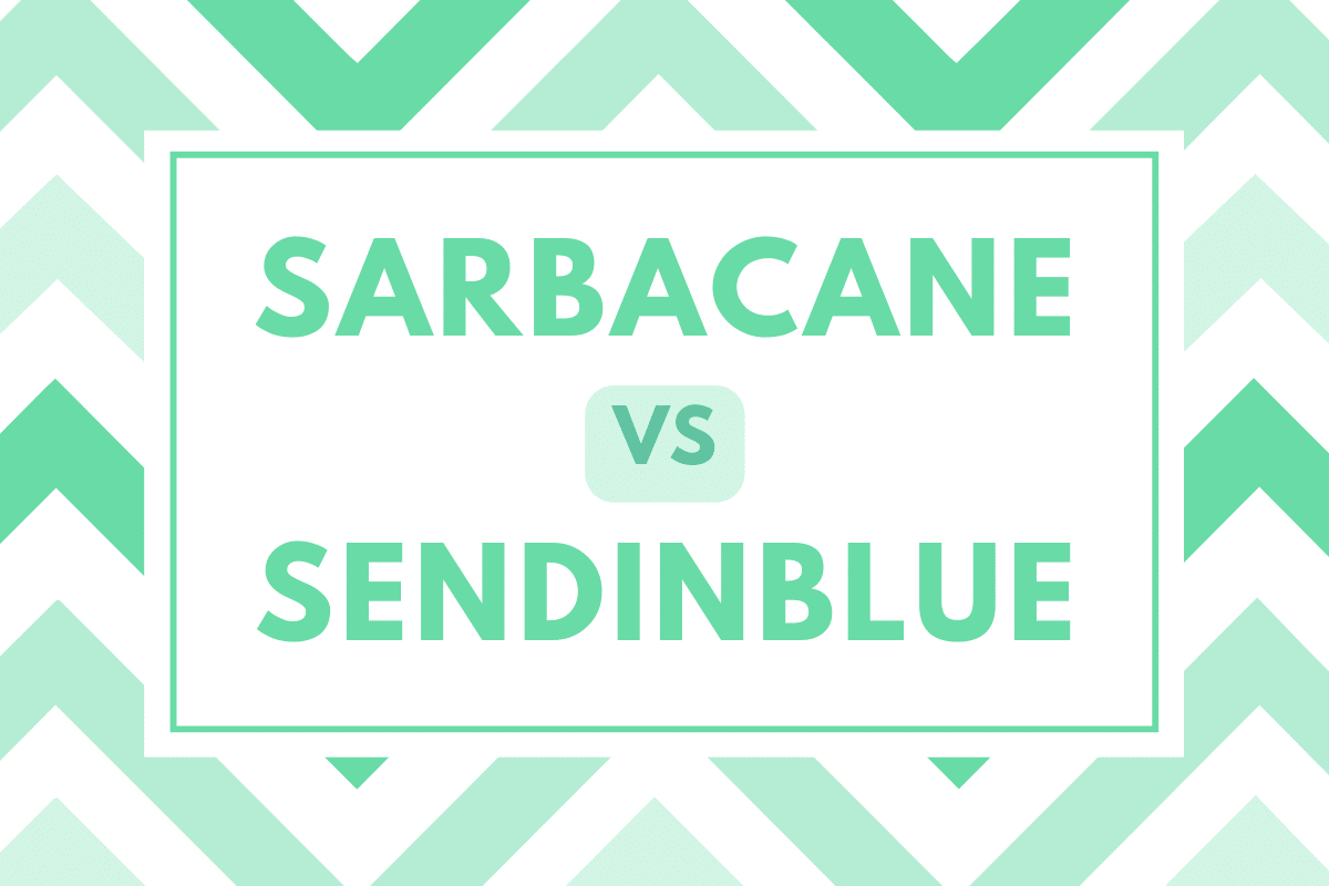 Sarbacane VS SendinBlue