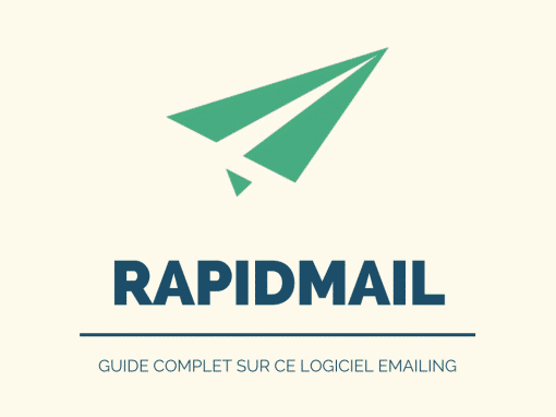 Rapidmail guide complet