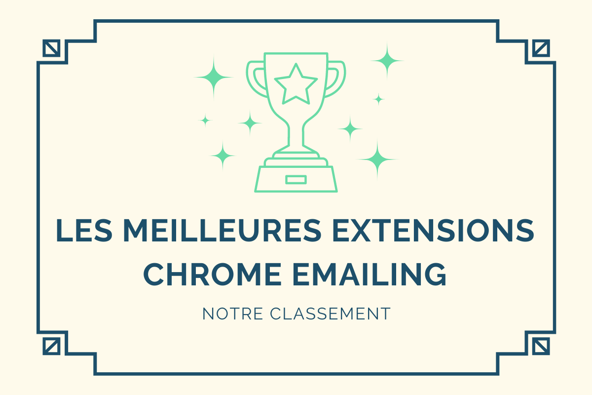meilleures extensions chrome emailing